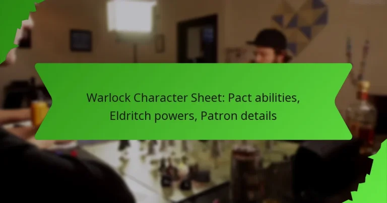 Warlock Character Sheet: Pact abilities, Eldritch powers, Patron details