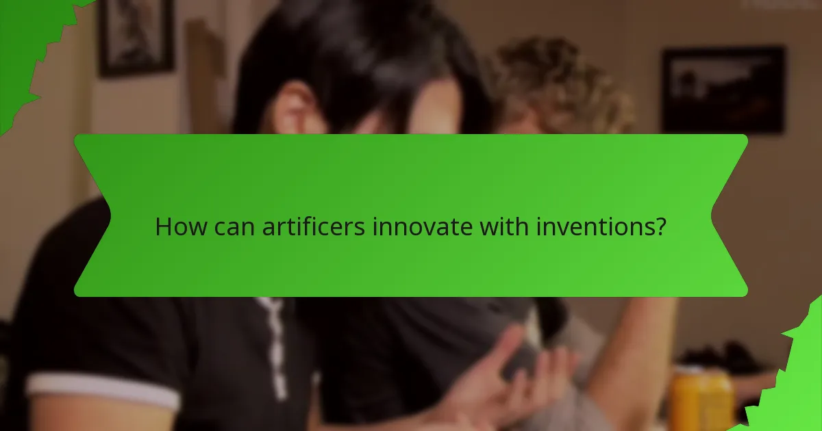 How can artificers innovate with inventions?