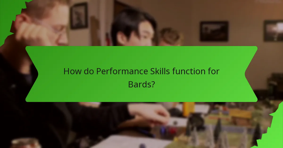 How do Performance Skills function for Bards?