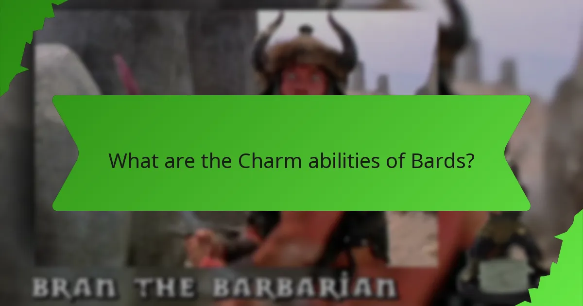 What are the Charm abilities of Bards?